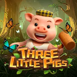 THREE LITTLE PIGS
