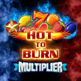 Hot to Burn Multiplier