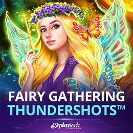 Fairy Gathering: Thundershots