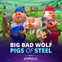 Big Bad Wolf: Pigs of Steel